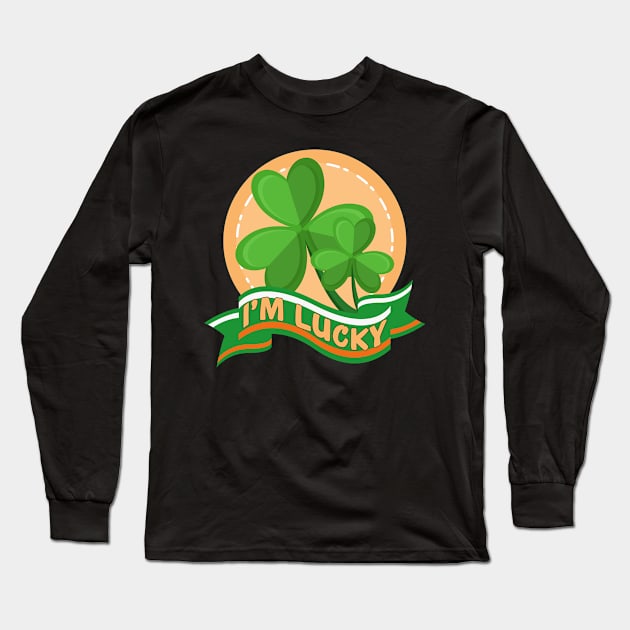 I'm Lucky Shamrock St. Patrick's Day Long Sleeve T-Shirt by NatalitaJK